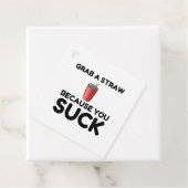 Grab Straw Sie Sind zum Kotzen Geschenkanhänger (Beispiel)