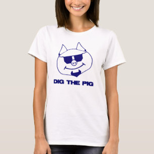 Graben Sie das Schwein T-Shirt