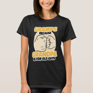 Gräben, weil Opa für alte Typ Zuhause-Familie ist T-Shirt