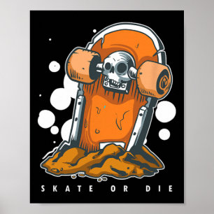 Grabmal Schädel toter Skater Skate stirb Skateboar Poster