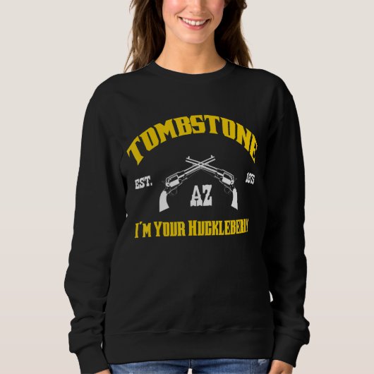 Grabstein Az Est ich bin deine Huckleberry Sweatshirt (Vorderseite)