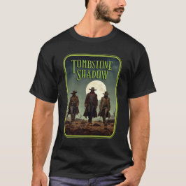 Grabstein Shadow - 3 Hombres #2 T-Shirt