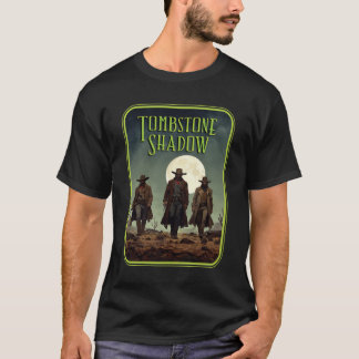 Grabstein Shadow - 3 Hombres #2 T-Shirt