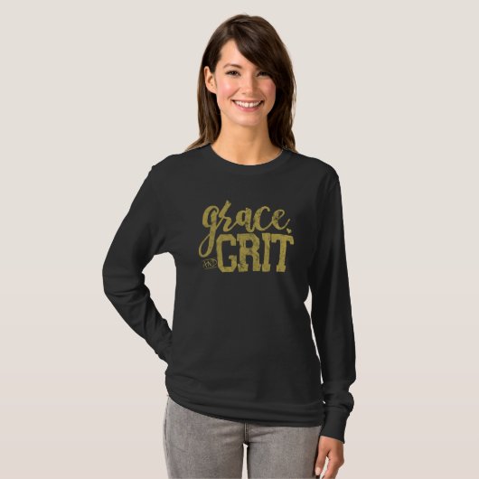 Grace And Grit Saying T-Shirt (Vorne ganz)
