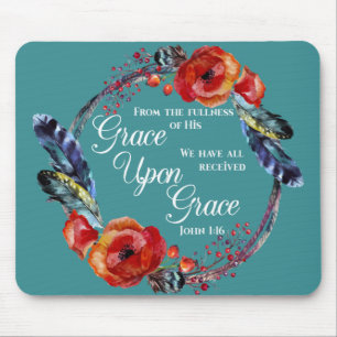 Grace auf Grace John 1:16 Schrift Mousepad