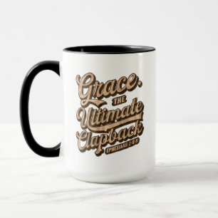 Grace: Das ultimative Clapback-Christliche Tasse