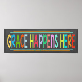 Grace Happens Hier farbenfrohe Christliche Chalkbo Poster