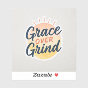 Grace Over Grind - FaithFuel Vinyl Sticker Inspi