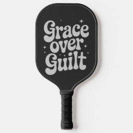 Grace Over Guilt Pickleball Schläger