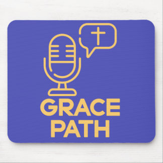 Grace Path 🎙️ ✝️ Mouse Pad Mousepad
