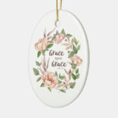 Grace Upon Grace - John 1:16 - Bloral Keramik Ornament (Links)