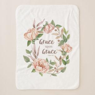 Grace Upon Grace - John 1:16 - Bloral Sherpadecke