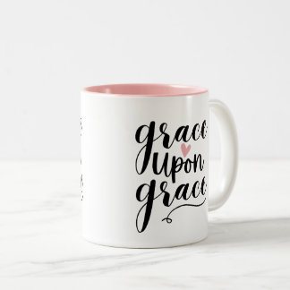 Grace Upon Grace Tasse