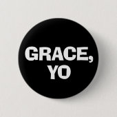 Grace Yo Button (Vorderseite)