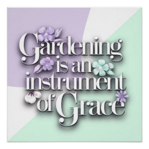 Graceful Garden Themed Poster