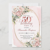 Graceful Rose Gold Floral 50th Birthday Invite Einladung (Vorderseite)