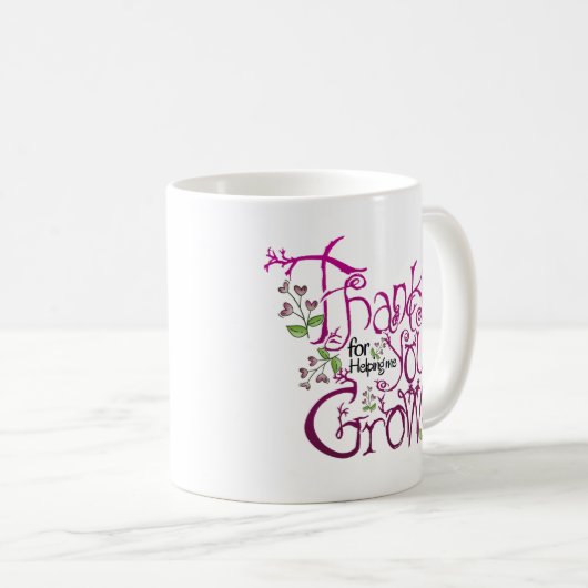 Gracias por ayudarme a crecer kaffeetasse (VorderseiteRechts)