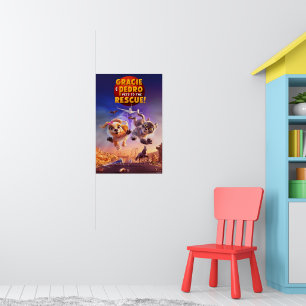 Gracie & Pedro: Haustiere zur Rettung! Poster