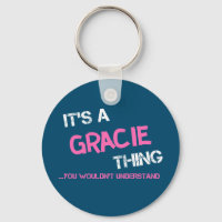 Gracie-Sache, die man nicht verstehen würde