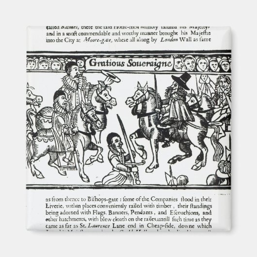 Gracious Souvereign, c.1631 Magnet (Vorne)