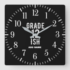 GRAD 12 ISH COOL 12TH FUNNY CUTE WHITE TEXT QUADRATISCHE WANDUHR