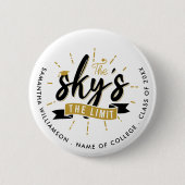 Grad 2023 Skys The Limit Abschluss Keepake Button (Vorderseite)