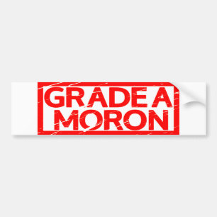 Grad A Moron Briefmarke Autoaufkleber