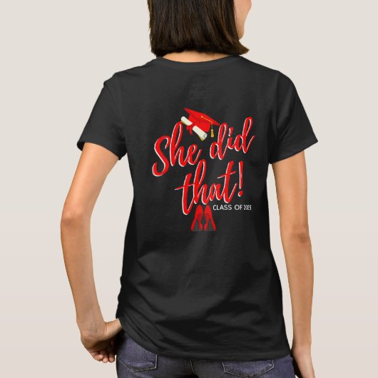 Grad & Boujee| Das tat sie.| Red Heelses Abschluss T-Shirt (Rückseite)