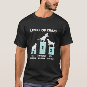 Grad der Crazy Dinosaurier Menschen Vintag T-Shirt