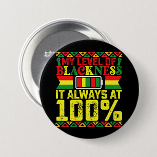 Grad der Schwärze Juneteenth Schwarze Geschichte Button