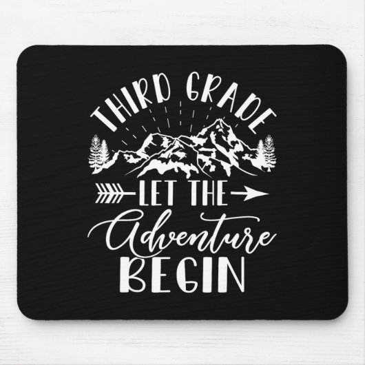 Grad Lass des Abenteuers Beginnen Sie den ersten T Mousepad (Vorne)