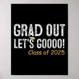 Grad nach Cl von 2025 Senior Abschluss Gifts Gradu Poster