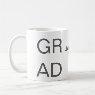 Grad Typografie Moderner Abschluss einfach minimal Kaffeetasse