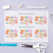 Grad vibes only grade party class of 2024 seidenpapier (Handwerk)