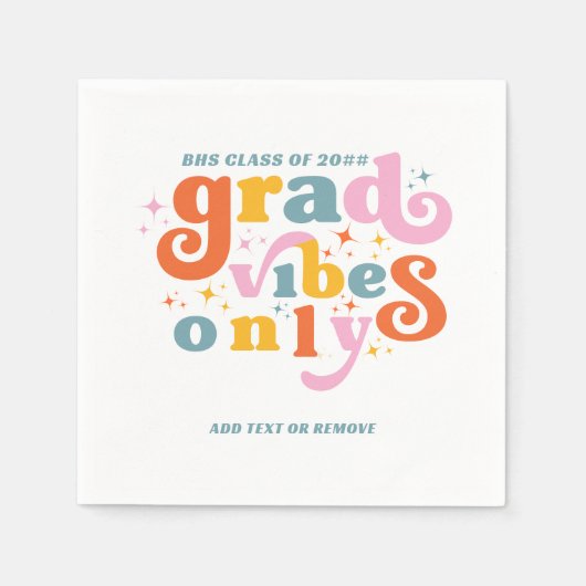 Grad vibes only grade party class of 2024 serviette (Vorderseite)