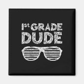 Grade Dudefirst Grade Back to School Magnet (Vorne)