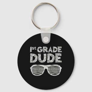 Grade Dudefirst Grade Back to School Schlüsselanhänger