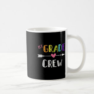 Grade Teacher First Day School 1. Crew Kaffeetasse