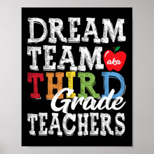 Grade Teachers T-Shirt Dream Team Aka 3. Klasse Te Poster