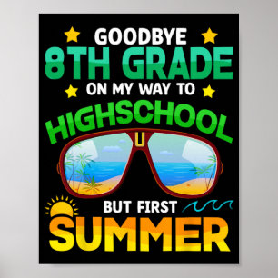 Grade Way to High School Grade erste Sommer Gradua Poster