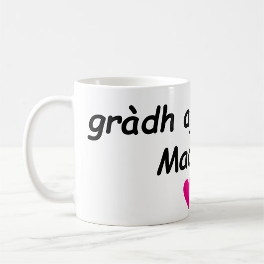 gràdh agus solas, Madeline (love and light) Kaffeetasse (Links)