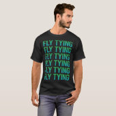 Gradient Text Fly Tying T-Shirt (Vorne ganz)