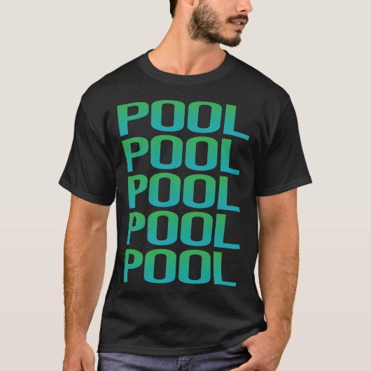 Gradient Text Pool T-Shirt (Vorderseite)