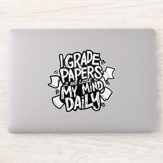 Grading Papers Daily Losing Mind Teacher Humor Aufkleber
