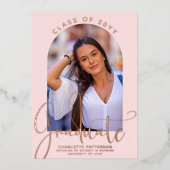 Graduate Class of Abschluss Arch Foto Rose Gold Folieneinladung (Vorderseite)