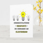 Graduate-Electrician-Sie sind eine Glühbirne! Karte (Gelbe Blume)