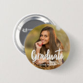 Graduate Foto Bold Script Custom Graduation Party Button (Vorne & Hinten)