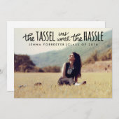 Graduate Foto Tassel war das Hassle-Skript wert Einladung (Vorne/Hinten)