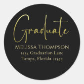 Graduate Gold Black Calligraphy Rücksendeadresse Runder Aufkleber (Vorderseite)