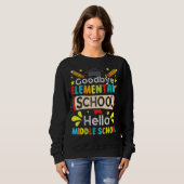 Graduate Goodbye Elementary Hello Middle School Ap Sweatshirt (Vorne ganz)